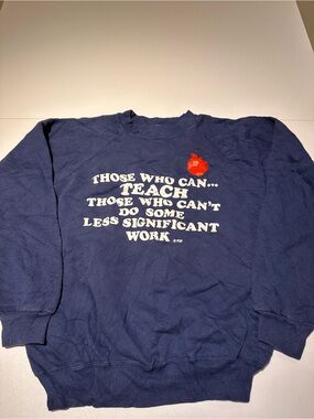Hanes Navy Crewneck Sweatshirt with White Teaching Quote and Red Apple